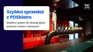 Szybka sprzedaż podczas imprez masowych z POSbistro - mobilnym systemem dla klubów i dyskotek