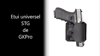 Présentation du Holster Pad STG de GKPro.