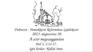 Homokkerti Református Gyülekezet Istentisztelet - 2023.08.20.