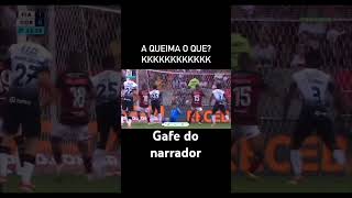 Galera do Narrador #gafes #gafe #errosdenarração #futebol #tvshow #errosnatv #errosdegravacao