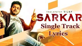 Sarkar Single Track Lyrics Releaseing On |  Sarkar Biggest Update Thalapathy Vijay