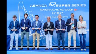 Presentación oficial ABANCA 52 SUPER SERIES · BAIONA SAILING WEEK · PRESENTACIÓN OFICIAL