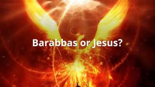 Review of the mental asylum.  Barabbas or Jesus?