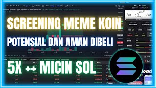 Cara Analisa dan Screening Meme Koin Potensial Di Bot Telegram | Analisa Koin Micin❗