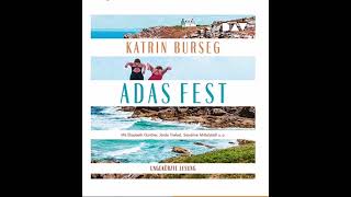 Adas Fest Katrin Burseg, ab 20.04.2023