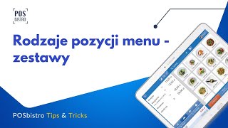 Rodzaje pozycji menu - zestawy | POSbistro Tips&Tricks Wideo