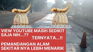 View Youtube Masih Sedikit saja Ternyata View Pemandangan Alam Sekitar bagus sekali