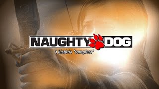 a HISTÓRIA COMPLETA da Naughty Dog