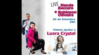 🎬Vamos ajudar a Luara Crystal com Nanda Baccaro e Robson Oliveira