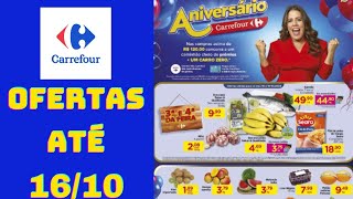 CARREFOUR OFERTAS ATÉ 16/10/2024 FOLHETO OFERTAS FEIRA