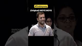 Rahul Gandhi the Real MOYE MOYE 😂 | #viral #shorts #rahulgandhi #moyemoye #trending #comedy