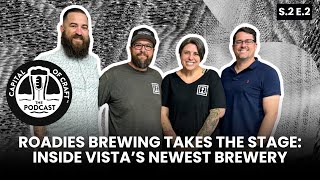 Launching Local: Roadies Brewing’s Journey from Concept to Craft | Capital of Craft