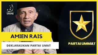 deklarasi partai UMMAT