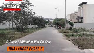 DHA LAHORE PHASE-6 1Kanal Plot For Sale G-Block Plot Number 658 For More Details Call:03214672321