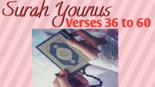 Surah Younus Verses 36 to 60 with Tajweed / Treasure of Quran  #quran