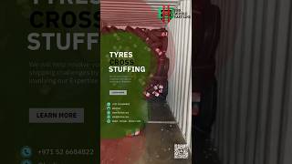 TYRES CROSS STUFFING - JEBEL ALI FREIGHT FORWARDING - UAE SHIPPING LINE #dubaicustoms