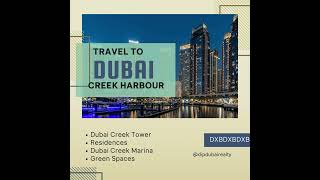 🌟Dubai Creek Harbour avec Dip Dubai Realty / Dubai Creek Harbour with Dip Dubai Realty