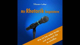 Mit Rhetorik begeistern-Hörbuch