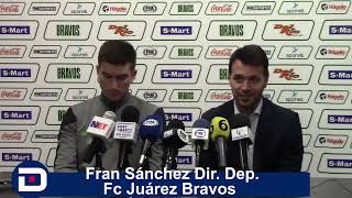 Aitor no va a continuar en el proyecto: Fran Sánchez Dir Dep  Fc Juárez Bravos