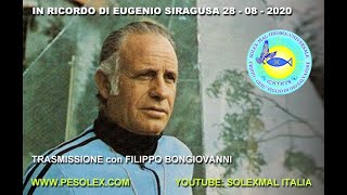 In Ricordo di Eugenio Siragusa - Trasmissione SolexMal Italia 28-08-20