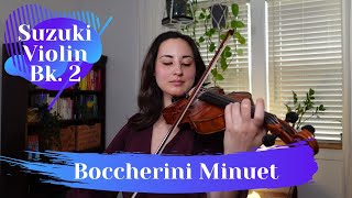 Minuet by L. Boccherini with accompaniment | Suzuki Violin Vol. 2