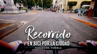 Recorrido en bicicleta por Tehuacán: Monumento Identidad  → Paseo Hidalgo  → Parque Ecológico