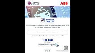 Webinar Dartel Electricidad - Infraestructura de carga ABB de vehículos eléctricos