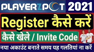 How To Create Account | Register PLAYERZPOT Invite Code | What Is Playerzpot | IPL 2021 Fantasy Game