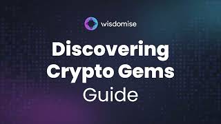 Video Guide: Discovering Crypto Gems