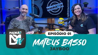 PADRÃO DM TV entrevista: JAYBOO