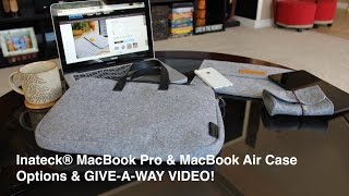 Inateck® MacBook Pro & MacBook Air Case Options | GIVE-A-WAY VIDEO!