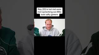 Roy (33) reageert op opmerking Milo