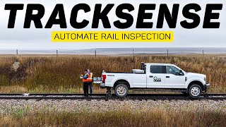 This New Software Will Change Rail Inspection Forever - TrackSense Overview