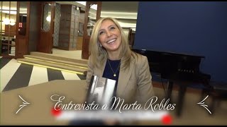 ENTREVISTA a MARTA ROBLES - 🆕📗 "La CHICA que no supiste AMAR"💔