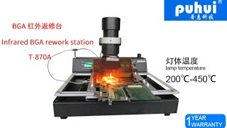 puhui T-870A bga rework station show