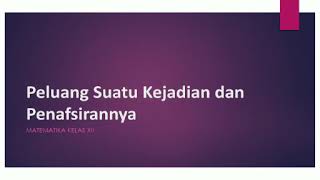 Peluang suatu kejadian dan penafsirannya