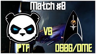 PTF vs DSBG/DME Match #8 8/14/23