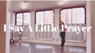 Tori Kelly ft. Pharrell Williams "I Say A Little Prayer" Dance Original Choreography