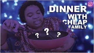 Dinner With Cheap Family! (Instagram Skit)