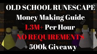 Old School Runescape Money Making Guide 2016 - Decanting Potions Is BEAST- NO REQUIREMENTS !!