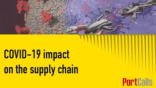 COVID-19 impact on the supply chain