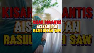 Doa Rasulullah kepada Aisyah