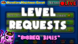 🦴 Level Requests!!!