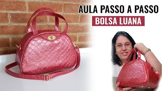 Aula Passo a Passo BOLSA LUANA