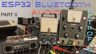 Antique Car Stereo Bluetooth Audio Retrofit with ESP32 - Part 2 of 4