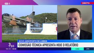 Novo Aeroporto de Lisboa - Comissão Técnica apresenta hoje relatório - RTP3 | Bastonário OE