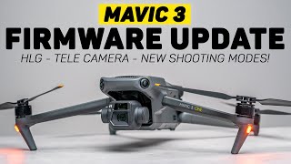 The DJI Mavic 3 is Finally Complete! - v01.00.0700 (HLG, Tele Camera Control, & New Shooting Modes!)