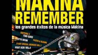 MAKINA REMEMBER - Dj el brujo - Felicidad por un tubo