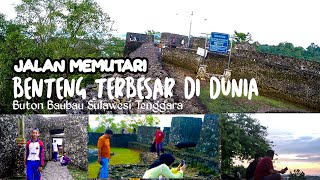 Teraveling di Benteng Terluas di Dunia Ada di Indonesia