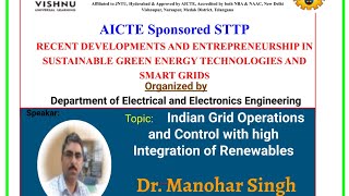 Indian Grid Operations and Control with high Integration of Renewables